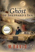 Cover: The Ghost of Sheppard's Inn - Indigo River