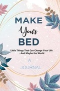 Cover: A JOURNAL Make Your Bed - Adult Coloring Books