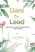 Cover: A JOURNAL Dare to Lead - Adult Coloring Books