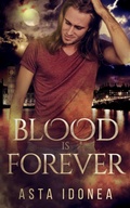 Cover: Blood Is Forever - NineStar Press, LLC