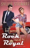 Cover: Between a Rock and a Royal - Rolling Hearts Press