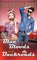 Cover: Blue Bloods and Backroads - Rolling Hearts Press