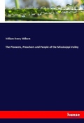 Cover: The Pioneers, Preachers and People of the Mississippi Valley - Hansebooks