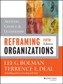 Cover: Reframing Organizations - Jossey-Bass