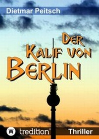 Enlarge image Cover: Der Kalif von Berlin - tredition
