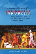 Cover: Performing the Arts of Indonesia - NIAS Press