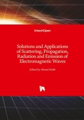Cover: Solutions and Applications of Scattering, Propagation, Radiation and Emission of Electromagnetic Waves - In Tech