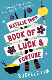 Abbildung von: Natalie Tan's Book of Luck and Fortune - HarperCollins
