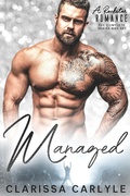 Cover: Managed: A Rock Star Romance, Boxed Set (Includes All 4 Books in the Managed Series) - Clarissa Carlyle