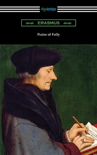 Enlarge image Cover: Praise of Folly - Neeland Media LLC