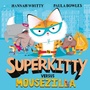 Cover: Superkitty versus Mousezilla - Simon & Schuster Children's