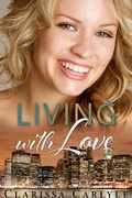 Cover: Living with Love (Lessons in Love, #3) - Clarissa Carlyle