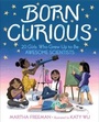 Cover: Born Curious - Paula Wiseman Books