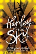 Cover: Harley in the Sky - Simon Pulse;Simon & Schuster Books for Young Readers
