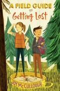 Cover: A Field Guide to Getting Lost - Atheneum Books for Young Readers