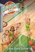 Cover: Swish - Simon & Schuster Books for Young Readers