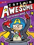Cover: Captain Awesome Says the Magic Word - Little Simon