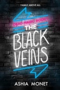 Cover: The Black Veins - Ashia Monet