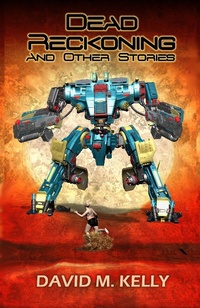 Enlarge image Cover: Dead Reckoning and Other Stories - Nemesis Press