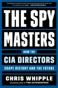 Cover: The Spymasters - Scribner Book Company
