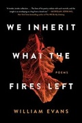 Cover: We Inherit What the Fires Left - Simon + Schuster LLC