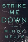 Cover: Strike Me Down - Atria/Emily Bestler Books