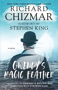 Enlarge image Cover: Gwendy's Magic Feather - Gallery Books