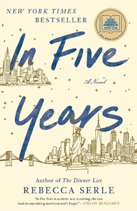 Enlarge image Cover: In Five Years - Atria Books