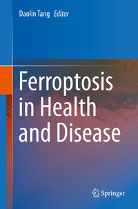 Abbildung von: Ferroptosis in Health and Disease - Springer
