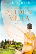 Cover: Im Glanz der Seidenvilla - L&uuml;bbe