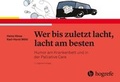 Cover: Wer bis zuletzt lacht, lacht am besten - Hogrefe