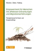 Cover: Empowerment f&uuml;r Menschen mit affektiven Erkrankungen und Migrationserfahrungen - Schattauer