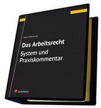 Enlarge image Cover: Das Arbeitsrecht - System und Praxiskommentar - LexisNexis Verlag ARD ORAC GmbH
