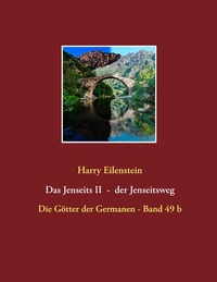 Abbildung von: Das Jenseits II - der Jenseitsweg - BoD - Books on Demand