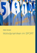 Cover: Motivdynamiken im SPORT - BoD - Books on Demand