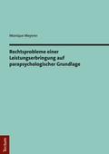 Abbildung von: Rechtsprobleme einer Leistungserbringung auf parapsychologischer Grundlage - Tectum Wissenschaftsverlag