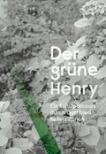 Cover: Der gr&uuml;ne Henry - Vexer Verlag GmbH