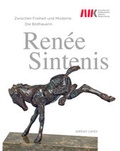 Cover: Die Bildhauerin Ren&eacute;e Sintenis - Dr. Cantz'sche Verlagsgesellschaft mbH & Co. KG