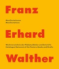 Cover: Franz Erhard Walther - Manifestationen | Manifestations. Werkverzeichnis der Plakate, Bu&uml;cher & Entwu&uml;rfe - 1958-2020 - Dr. Cantz'sche Verlagsgesellschaft mbH & Co. KG