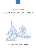 Cover: Elegy and Festive Bells - Oxford University Press