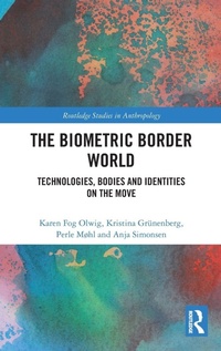 Enlarge image Cover: The Biometric Border World - Routledge