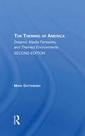Cover: The Theming Of America, Second Edition - Routledge