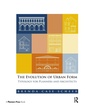 Cover: The Evolution of Urban Form - Routledge
