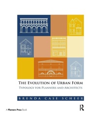 Enlarge image Cover: The Evolution of Urban Form - Routledge
