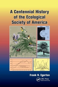 Abbildung von: A Centennial History of the Ecological Society of America - CRC Press