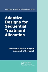 Enlarge image Cover: Adaptive Designs for Sequential Treatment Allocation - Chapman & Hall/CRC