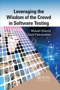 Cover: Leveraging the Wisdom of the Crowd in Software Testing - CRC Press