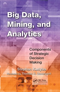 Enlarge image Cover: Big Data, Mining, and Analytics - CRC Press