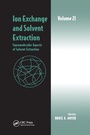 Cover: Ion Exchange and Solvent Extraction - CRC Press