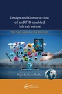 Cover: Design and Construction of an RFID-enabled Infrastructure - CRC Press